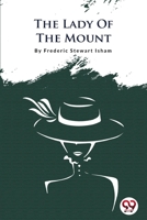 The Lady Of The Mount 9356562857 Book Cover