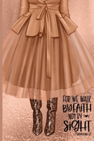 Walk by Faith 1387823299 Book Cover