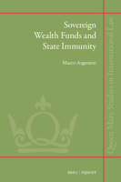 Sovereign Wealth Funds and State Immunity 9004710787 Book Cover