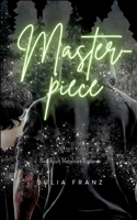 Masterpiece: New Adult Metalcore Romance (German Edition) 3384608046 Book Cover