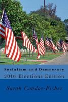 Socialism and Democracy 1530995744 Book Cover