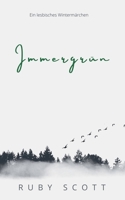Immergrün (German Edition) B0GRKP81GT Book Cover