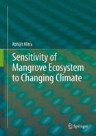 Sensitivity of Mangrove Ecosystem to Changing Climate 8132215087 Book Cover