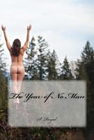 The Year of No Man 1540591077 Book Cover