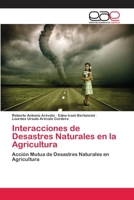 Interacciones de Desastres Naturales En La Agricultura 3659061077 Book Cover