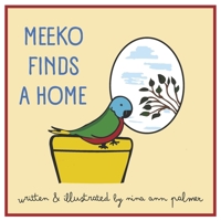 Meeko Finds A Home B0DZBCL5Q5 Book Cover