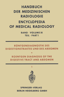 Handbuch Der Medizinischen Radiologie: Encyclopedia of Medical Radiology 3662235455 Book Cover