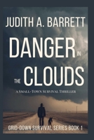 Danger in the Clouds 1732298955 Book Cover