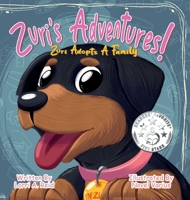 Zuri's Adventures!: Zuri Adopts a Family B0CLDKR22H Book Cover