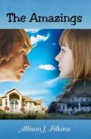 The Amazings 0595475000 Book Cover