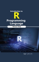 Introduction to R Programming Language 177469039X Book Cover