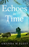 Echoes in Time 1916230687 Book Cover