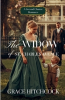 The Widow of St. Charles Avenue: A Second Chance Romance Novella 1970675012 Book Cover