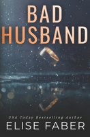 Bad Husband 194614004X Book Cover