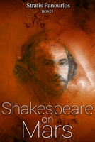 Shakespeare on Mars 1914534018 Book Cover