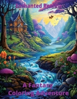 Enchanted Realms: A Fantasy Coloring Adventure B0CHFZ4QP3 Book Cover