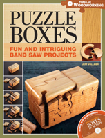 Puzzle Boxes: Fun and Intriguing Bandsaw Projects (Popular Woodworking) 1558708472 Book Cover