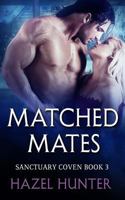 Matched Mates 1533135746 Book Cover