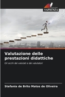 Valutazione delle prestazioni didattiche: Gli occhi dei valutati e dei valutatori (Italian Edition) B0CK3Q8N42 Book Cover