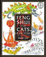 Feng Shui for Cats: By Cats, For Cats 0806970588 Book Cover