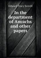 In the Department of Ancachs and Other Papers 5518536852 Book Cover