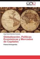 Globalizacion, Politicas Economicas y Mercados de Capitales 3847367366 Book Cover