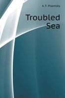 Troubled sea 551959774X Book Cover