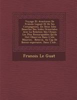 Voyage Et Avantures De Fran�ois Leguat Et De Ses Compagnons, En Deux Isles Desertes Des Indes Orientales: Avec La Relation Des Choses Les Plus Remarquables Qu'ils Ont Observ�es Dans L'isle Maurice, �  1249994160 Book Cover