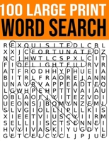 100 Large Print Word Search: Adult & Kids Activity Book of Fun Brain Exercises 108122214X Book Cover