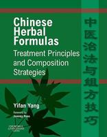 Chinese Herbal Formulas: Treatment Principles and Composition Strategies 0702031321 Book Cover