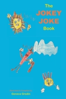 The Jokey Joke Book B0FDKJCBY4 Book Cover