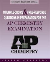 Student Solutions Manual for the AP Chemistry Examination 1878621955 Book Cover
