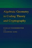Algebraic Geometry in Coding Theory and Cryptography Algebraic Geometry in Coding Theory and Cryptography 0691102880 Book Cover