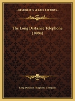 The Long Distance Telephone 1169481604 Book Cover