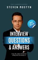 Interview Questions and Answers: How to Answer the Most Common Interview Questions 0991490045 Book Cover