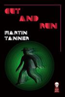 Cut and Run: By Rupert Penny, writing as Martin Tanner 160543387X Book Cover