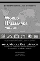 World Hallmarks, Vol. 2 : Asia, Middle East, Africa 0979762855 Book Cover