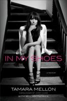 In My Shoes: A Memoir 1591847044 Book Cover