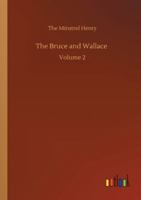 The Bruce and Wallace: Volume 2 3752345551 Book Cover