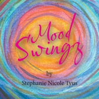 Mood Swingz 198226604X Book Cover