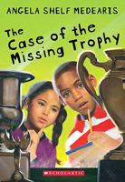 The Case of the Missing Trophy 0439523257 Book Cover
