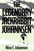 The Legendary Jackrabbit Johannsen 0773511237 Book Cover