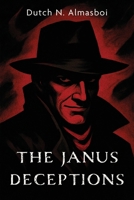 The Janus Deceptions B0FVSYVGK1 Book Cover