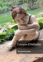 L'utopie d'Hellyette (French Edition) 2414639903 Book Cover
