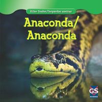 Anaconda / Anaconda 1433945274 Book Cover