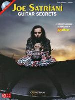 Joe Satriani Guitar Secrets - Book/CD Edition 160378358X Book Cover
