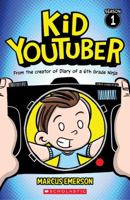 Kid Youtuber: Season 1 1761203401 Book Cover
