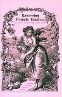 Renewing Female Balance 1884334245 Book Cover