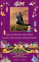 Striking Similarities between Ape and Human: Do Apes and Humans Have a Common Ancestor? B0FK33NTMM Book Cover