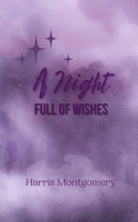 A Night Full of Wishes 9916905614 Book Cover